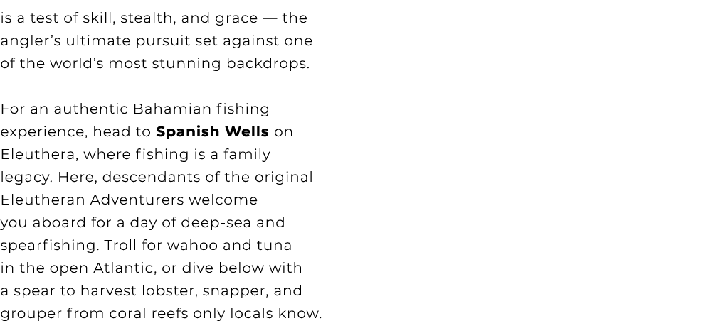 is a test of skill, stealth, and grace — the angler’s ultimate pursuit set against one of the world’s most stunning b...