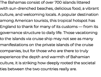 The Bahamas consist of over 700 islands littered with sun drenched beaches, delicious food, a vibrant culture, and we...