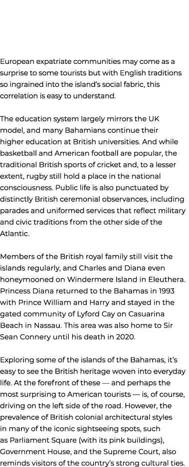 European expatriate communities may come as a surprise to some tourists but with English traditions so ingrained into...