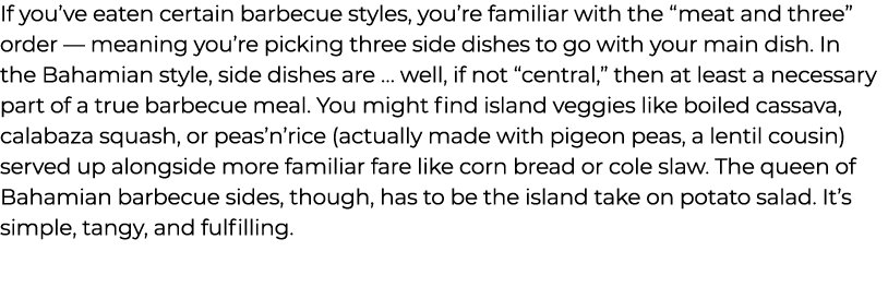 If you’ve eaten certain barbecue styles, you’re familiar with the “meat and three” order — meaning you’re picking thr...