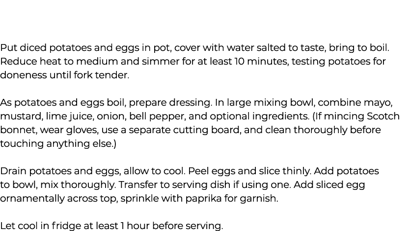 Put diced potatoes and eggs in pot, cover with water salted to taste, bring to boil. Reduce heat to medium and simmer...