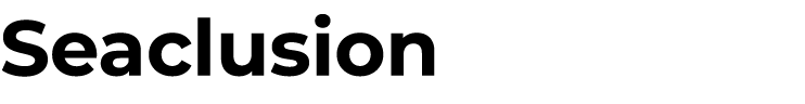 Seaclusion