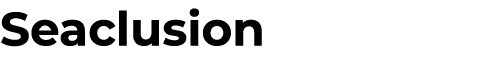Seaclusion