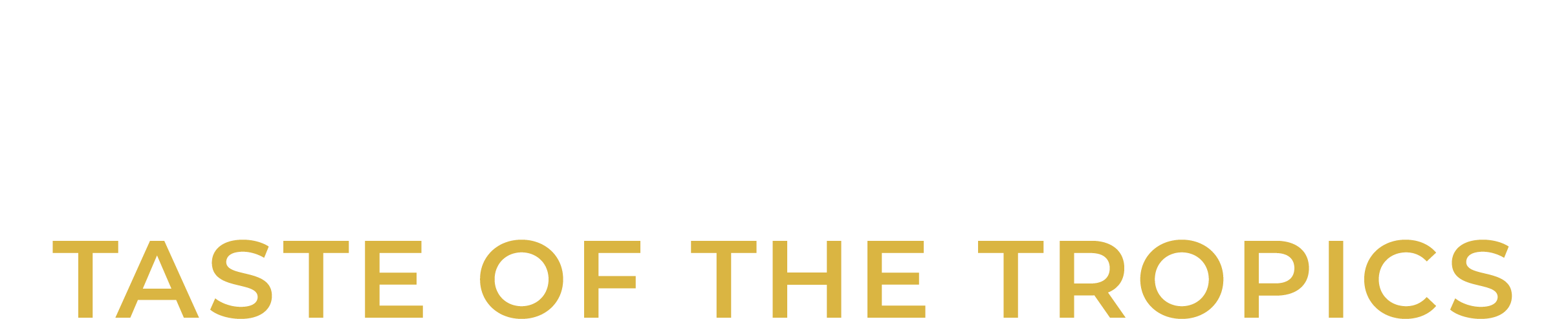 Taste of the Tropics