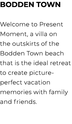 Bodden Town Welcome to Present Moment, a villa on the outskirts of the Bodden Town beach that is the ideal retreat to...