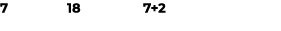 7 18 7+2