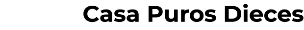 Casa Puros Dieces