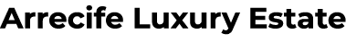 Arrecife Luxury Estate