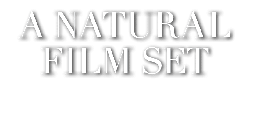 A Natural Film Set