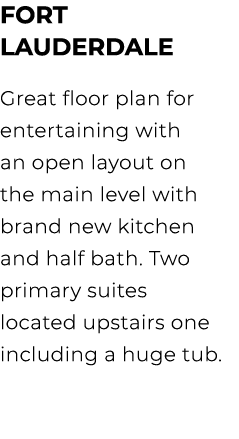 Fort Lauderdale Great floor plan for entertaining with an open layout on the main level with brand new kitchen and ha...