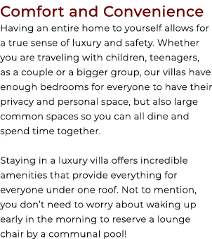 Comfort and Convenience Having an entire home to yourself allows for a true sense of luxury and safety. Whether you a...
