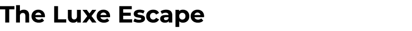 The Luxe Escape 