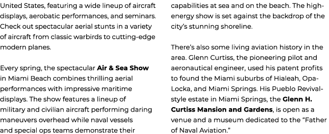 United States, featuring a wide lineup of aircraft displays, aerobatic performances, and seminars. Check out spectacu...
