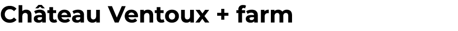 Ch teau Ventoux + farm