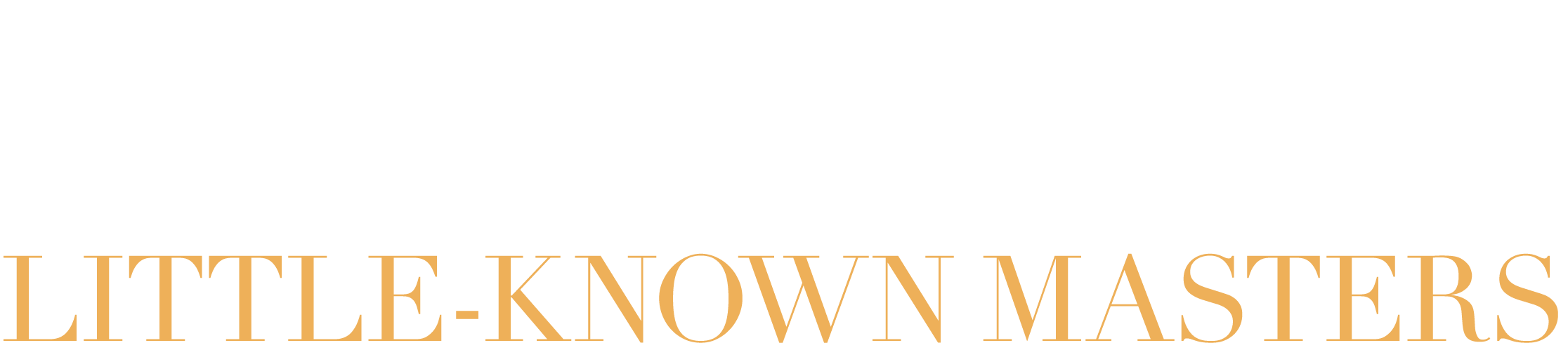 Little Known Masters