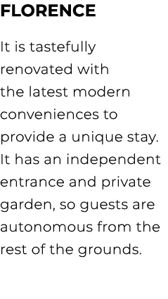 FLORENCE It is tastefully renovated with the latest modern conveniences to provide a unique stay. It has an independe...