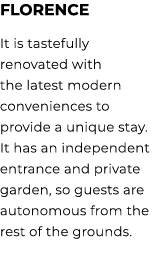 FLORENCE It is tastefully renovated with the latest modern conveniences to provide a unique stay. It has an independe...