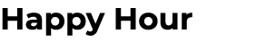 Happy Hour