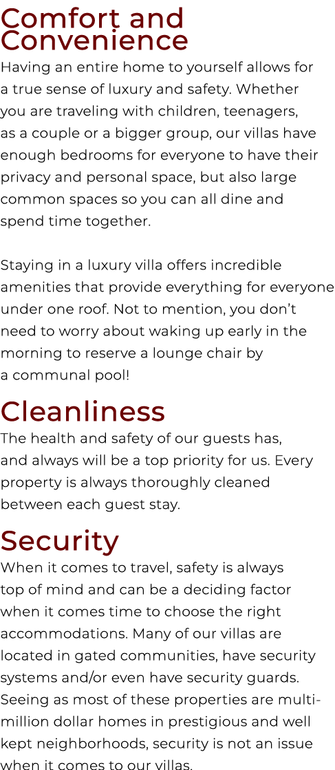 Comfort and Convenience Having an entire home to yourself allows for a true sense of luxury and safety. Whether you a...