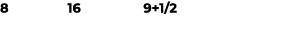 8 16 9+1/2