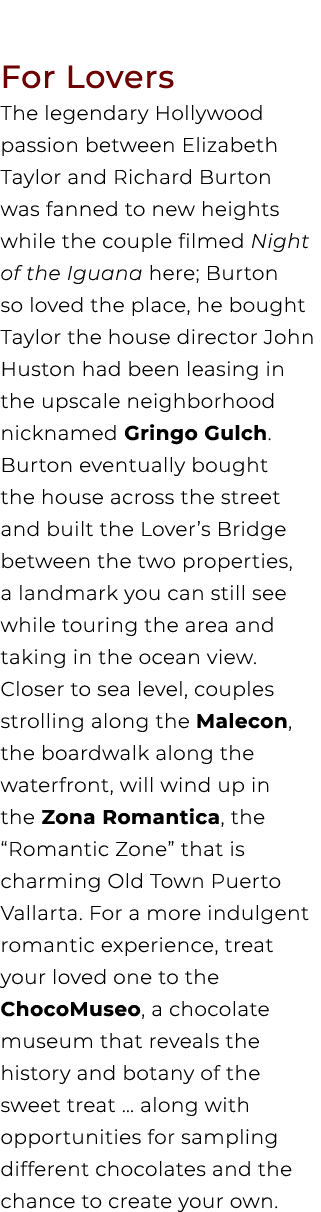 For Lovers The legendary Hollywood passion between Elizabeth Taylor and Richard Burton was fanned to new heights whil...