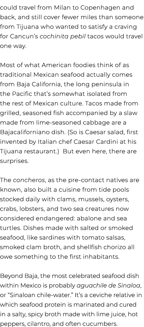could travel from Milan to Copenhagen and back, and still cover fewer miles than someone from Tijuana who wanted to s...