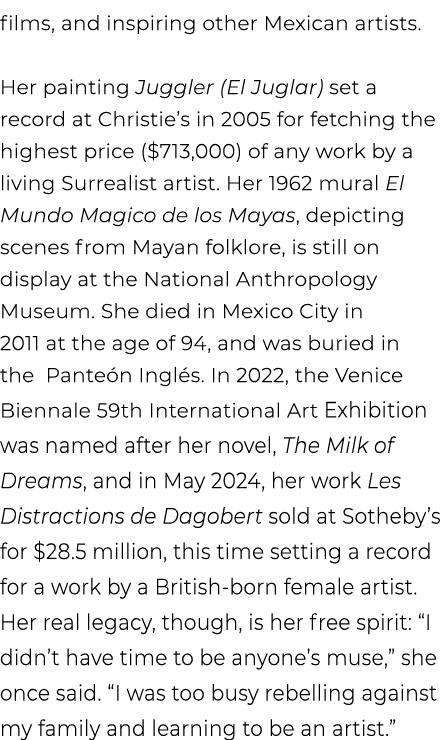 films, and inspiring other Mexican artists. Her painting Juggler (El Juglar) set a record at Christie’s in 2005 for f...