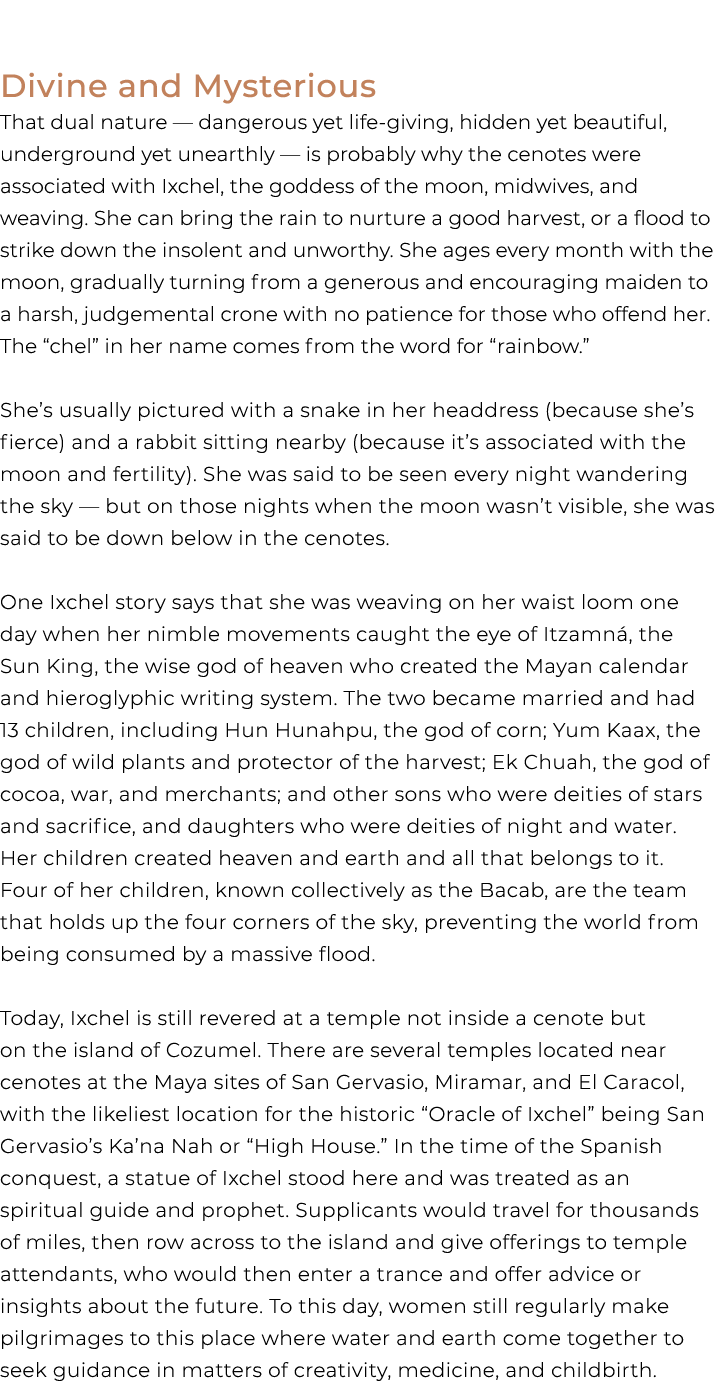 Divine and Mysterious That dual nature — dangerous yet life giving, hidden yet beautiful, underground yet unearthly —...