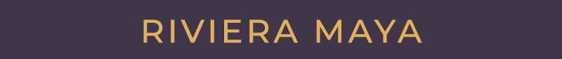 RIVIERA MAYA