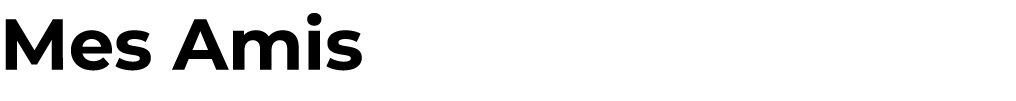 Mes Amis