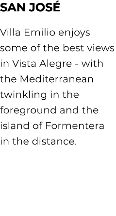 San Jos Villa Emilio enjoys some of the best views in Vista Alegre with the Mediterranean twinkling in the foregroun...