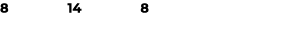 8 14 8