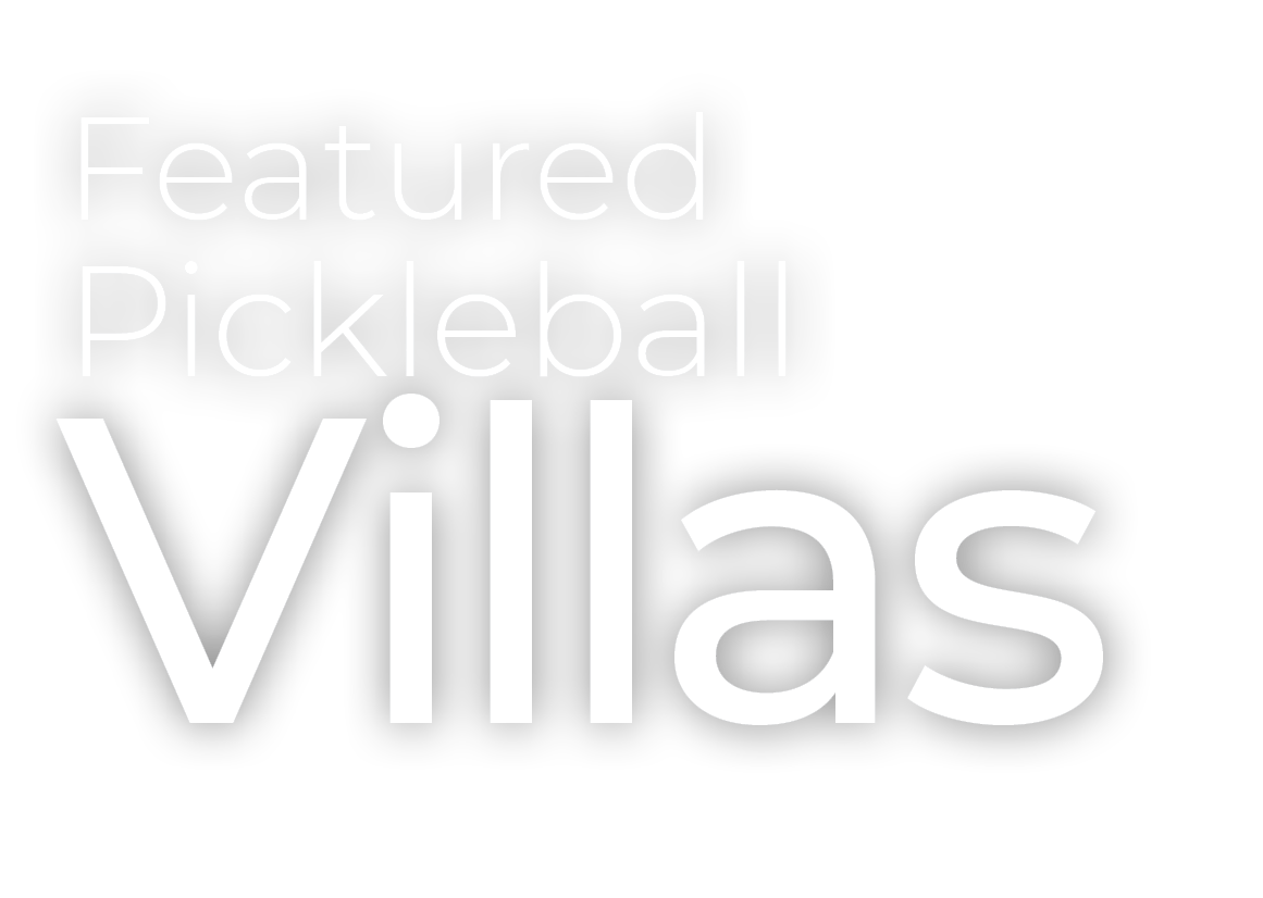 Featured Pickleball ,Villa