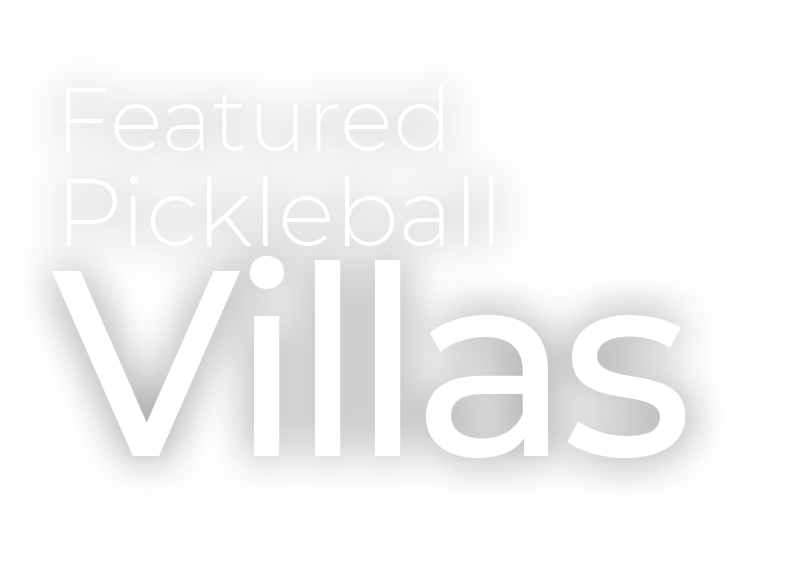 Featured Pickleball ,Villa