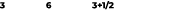 3 6 3+1/2