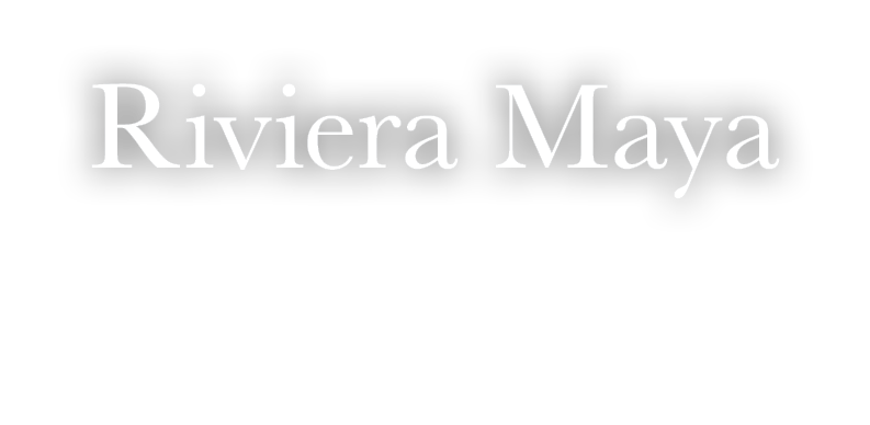 Riviera Maya