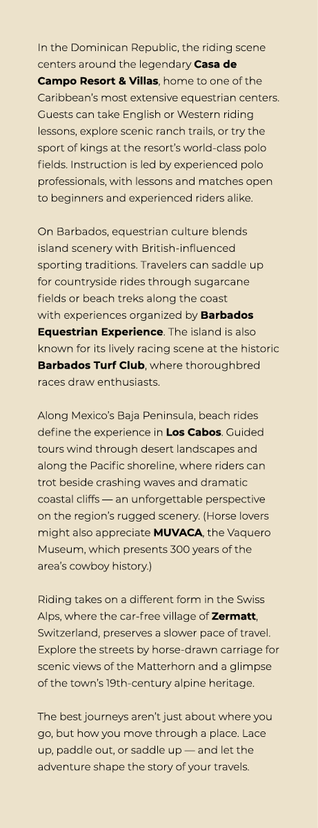 In the Dominican Republic, the riding scene centers around the legendary Casa de Campo Resort & Villas, home to one o...
