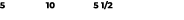 5 10 5 1/2