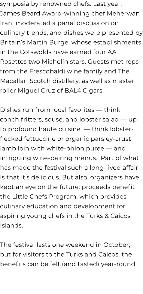 symposia by renowned chefs. Last year, James Beard Award winning chef Meherwan Irani moderated a panel discussion on ...