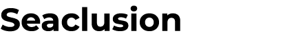 Seaclusion