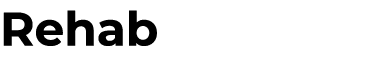Rehab