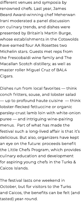 different venues and symposia by renowned chefs. Last year, James Beard Award winning chef Meherwan Irani moderated a...