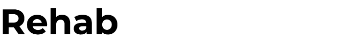 Rehab