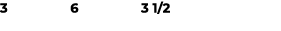 3 6 3 1/2