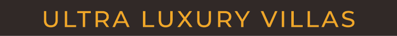 Ultra Luxury Villas