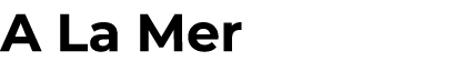 A La Mer