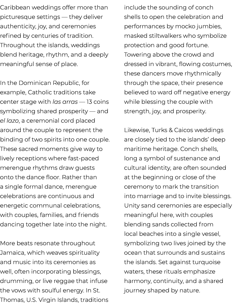 Caribbean weddings offer more than picturesque settings — they deliver authenticity, joy, and ceremonies refined by c...