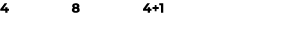 4 8 4+1
