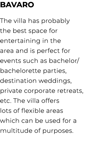 Bavaro The villa has probably the best space for entertaining in the area and is perfect for events such as bachelor/...