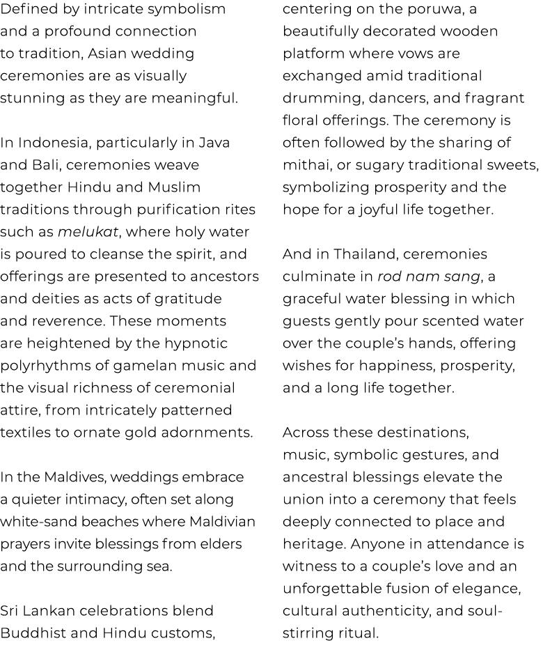 Defined by intricate symbolism and a profound connection to tradition, Asian wedding ceremonies are as visually stunn...